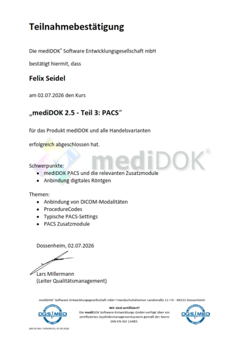 Teilnahmebestätigung: mediDOK 2.5 PACS - Felix Seidel